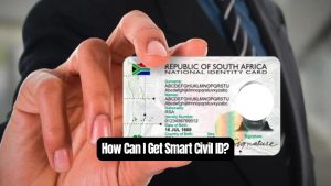 How Can I Get Smart Civil ID?