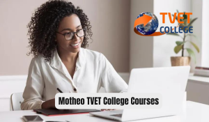 Motheo TVET College Courses