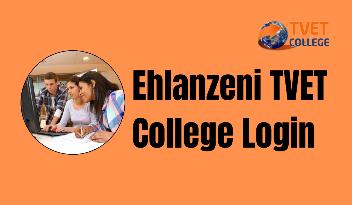 Ehlanzeni TVET College Login