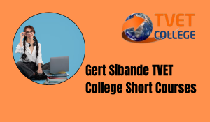 Gert Sibande TVET College Short Courses