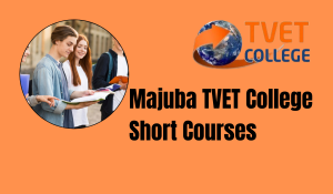 Majuba TVET College Short Courses
