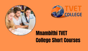 Mnambithi TVET College Short Courses