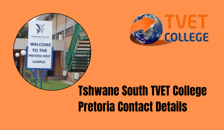 Tshwane South TVET College Pretoria Contact Details