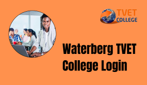 Waterberg TVET College Login