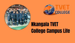 Nkangala TVET College Campus Life