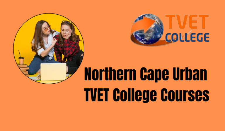 Northern Cape Urban TVET College Courses