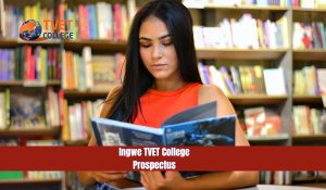 Ingwe TVET College Prospectus