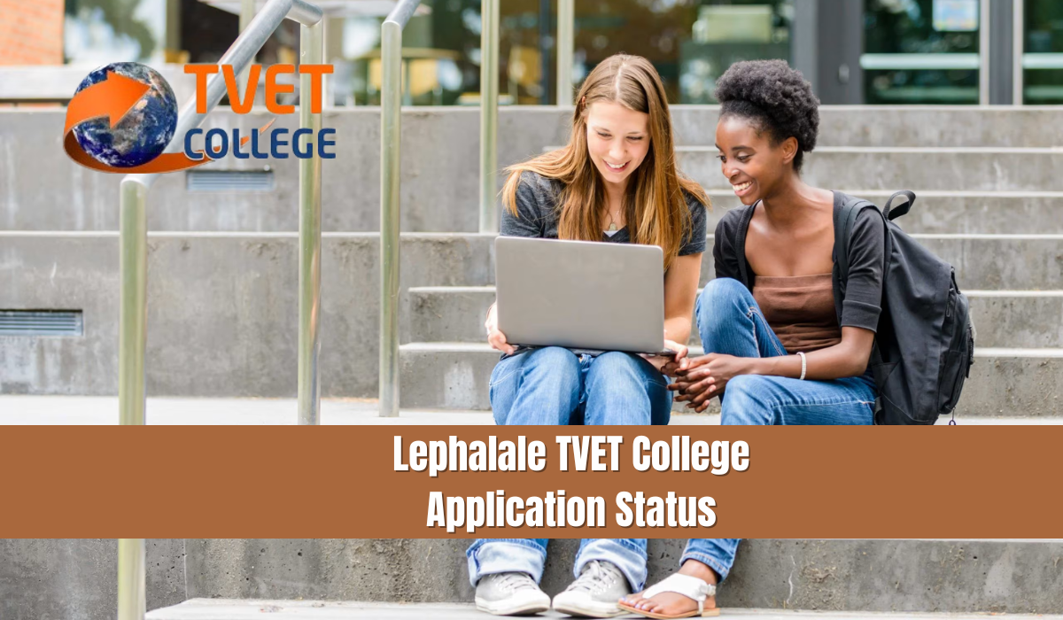 Lephalale TVET College Application Status