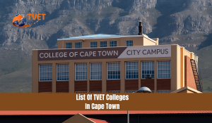 List Of TVET Colleges In Cape Town