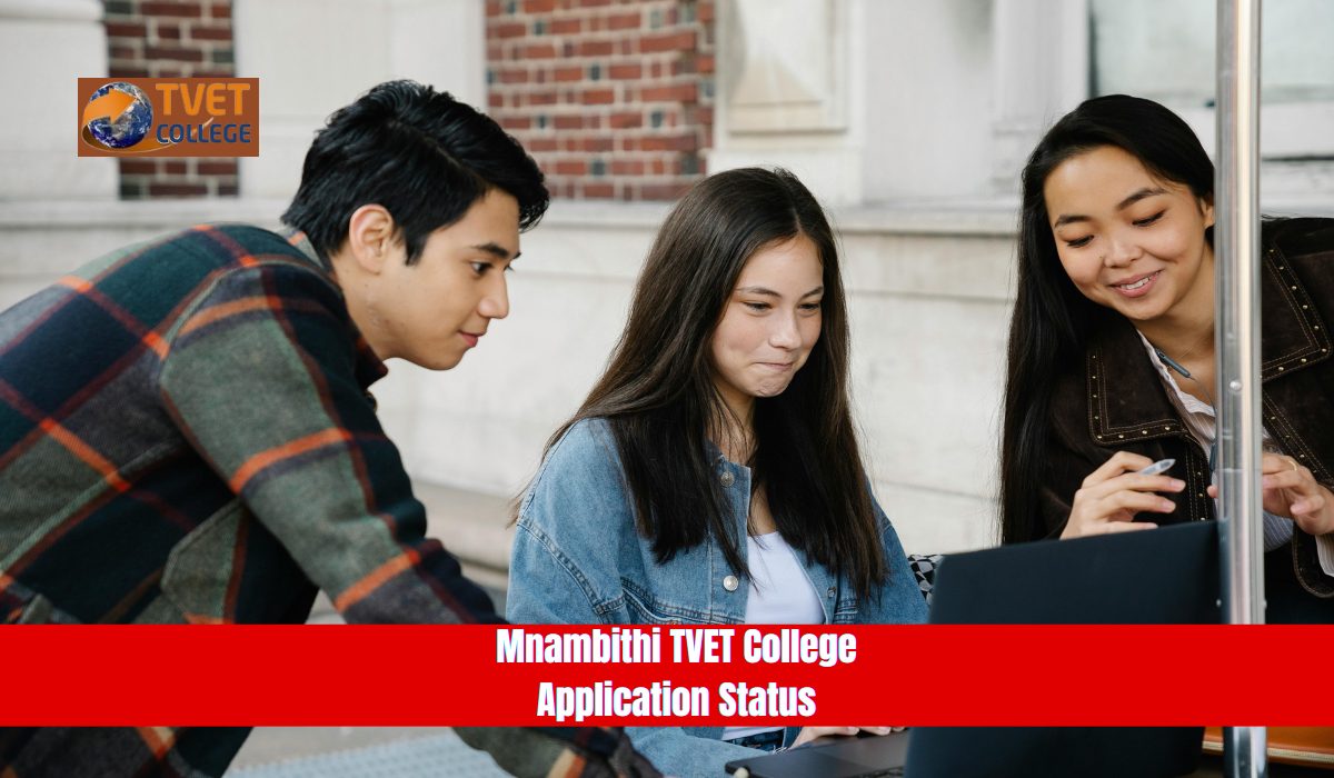 Mnambithi TVET College Application Status