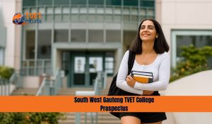 South West Gauteng TVET College Prospectus