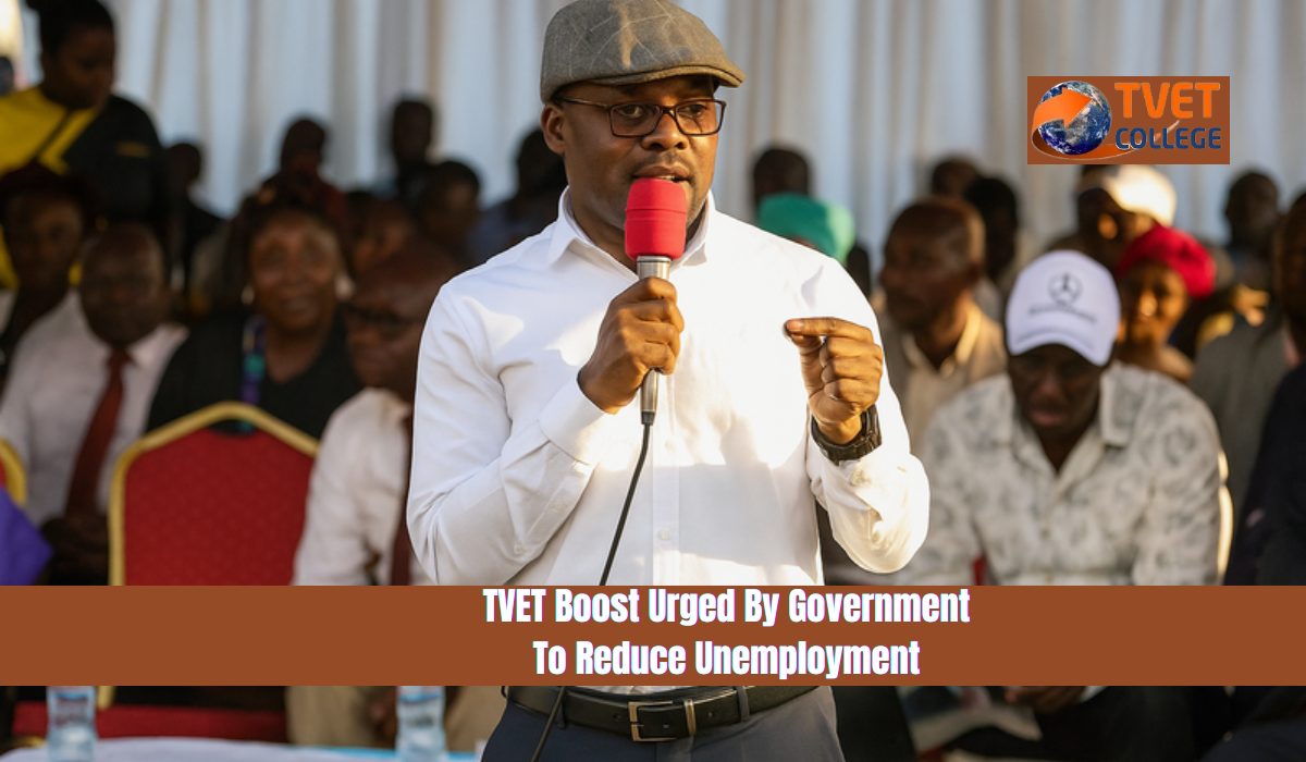 TVET Boost Urged By Government To Reduce Unemployment