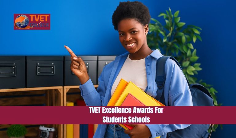 TVET Excellence Awards For Students Schools