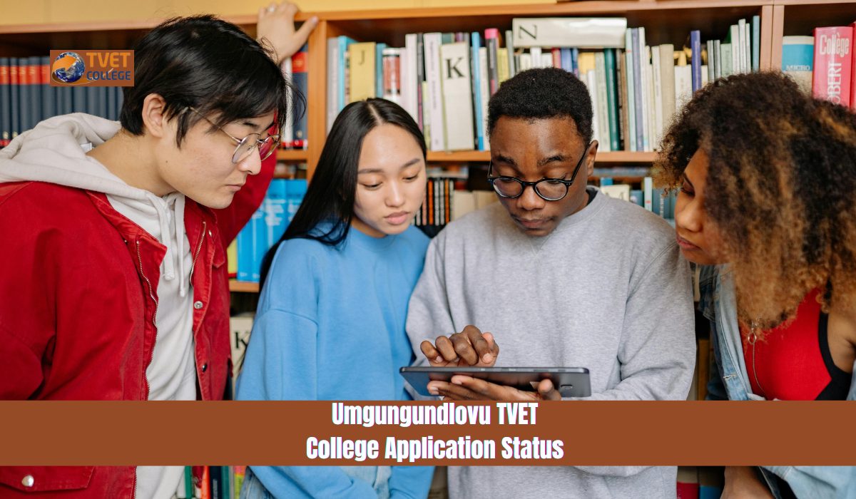 Umgungundlovu TVET College Application Status