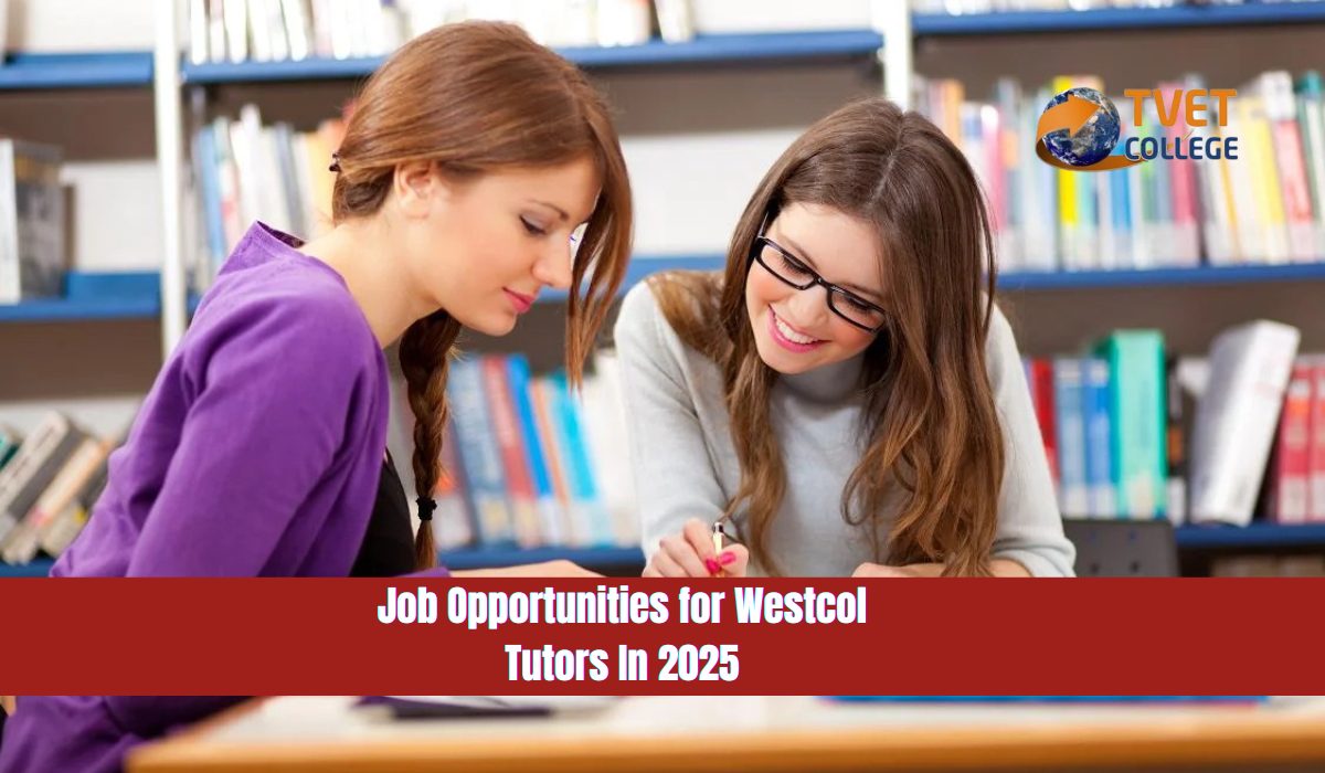 Job Opportunities for Westcol Tutors