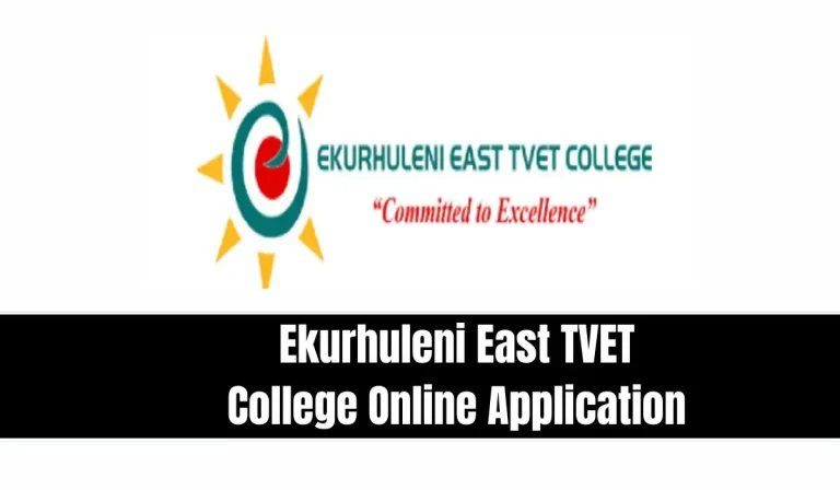 Ekurhuleni East TVET College Online Application