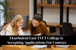Ekurhuleni East TVET College is Accepting Applications For Courses