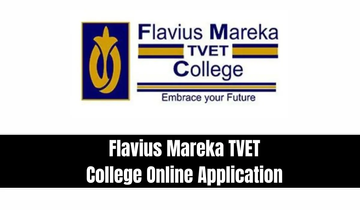 Flavius Mareka TVET College Online Application