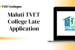 Maluti TVET College Late Application