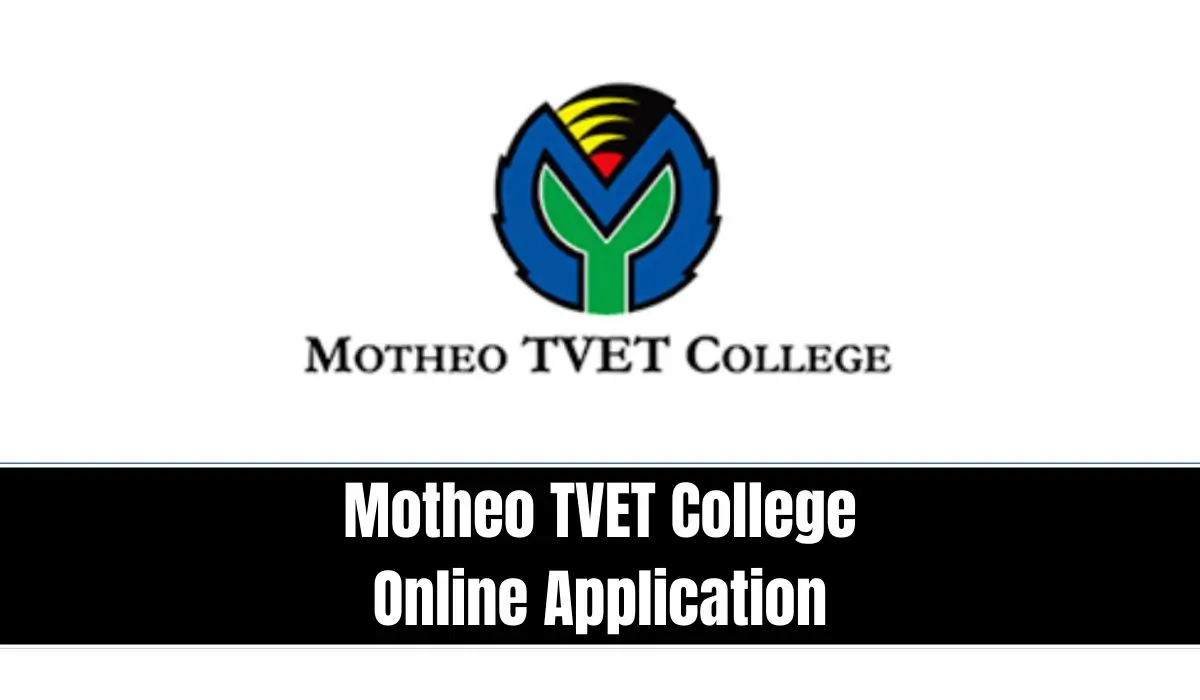 Motheo TVET College Online Application