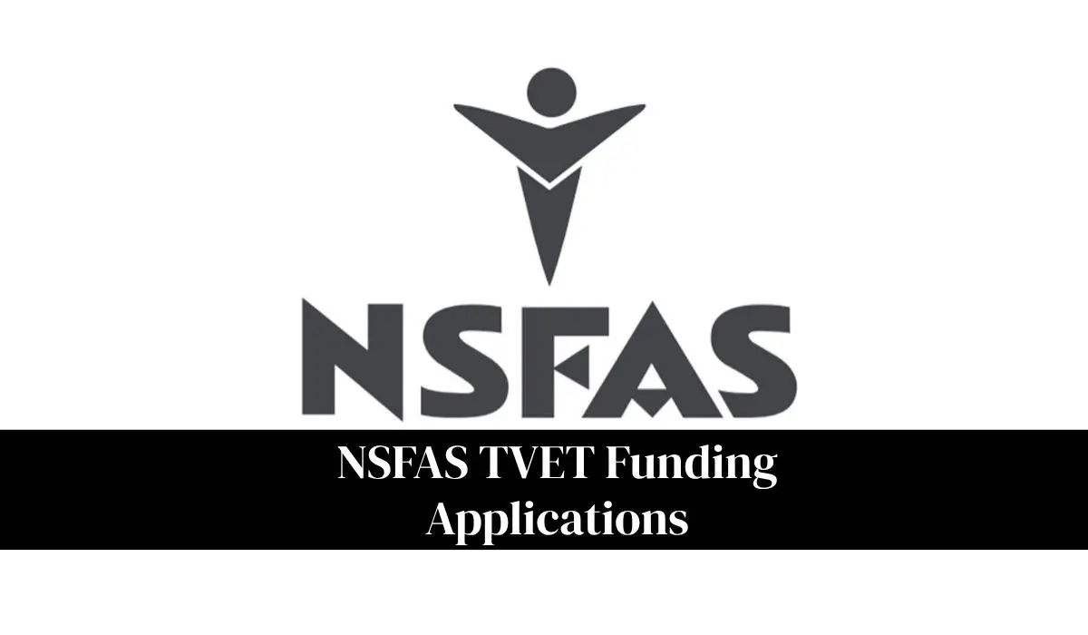 NSFAS TVET Funding Applications