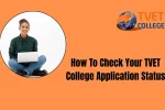 How To Check Your TVET College Application Status