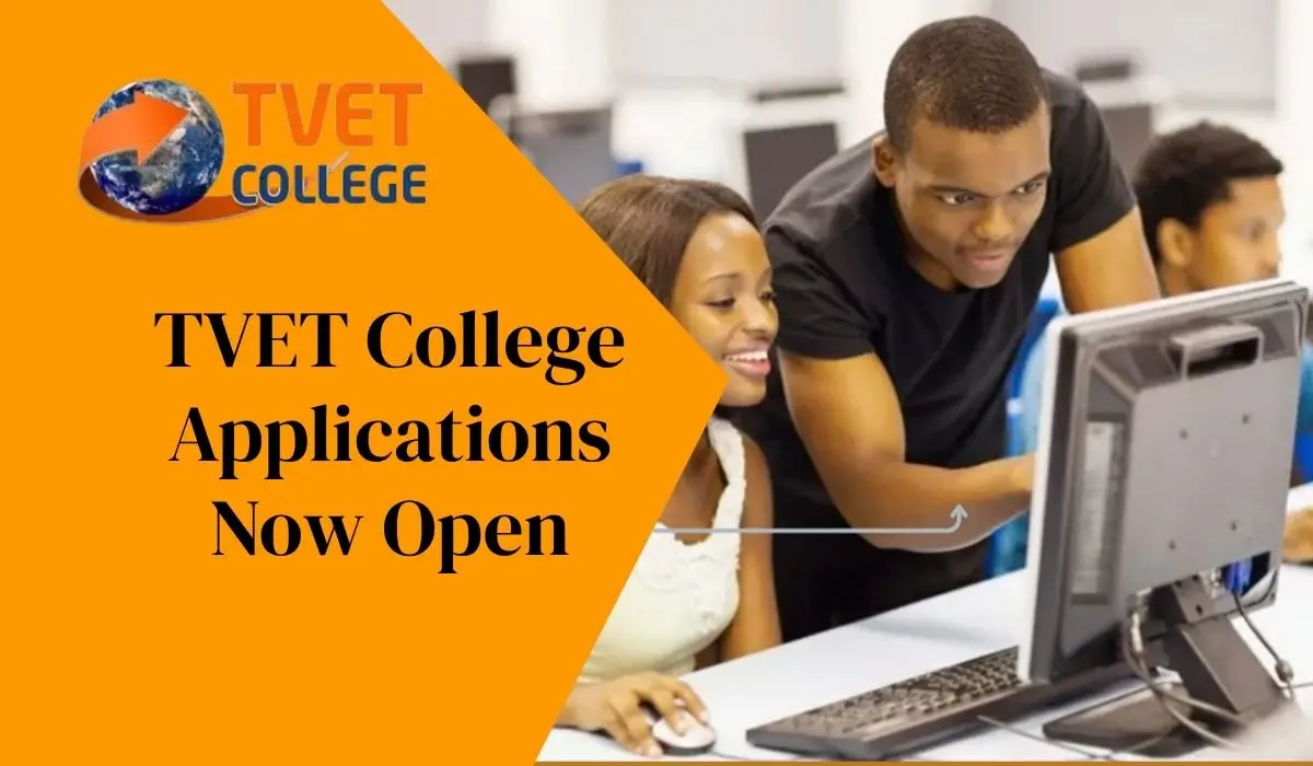 TVET College Applications Now Open