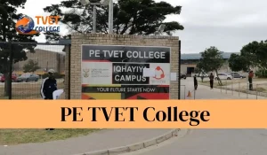 PE TVET College 2026: Complete Guide Fees, Courses Requirements And Online