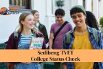 Sedibeng TVET College Status Check 2026: Complete Guide To Online Process
