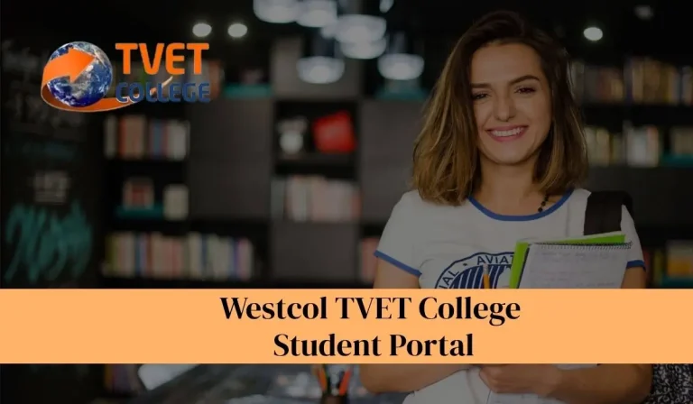Westcol TVET College Student Portal 2026: Complete Guide To Online Process